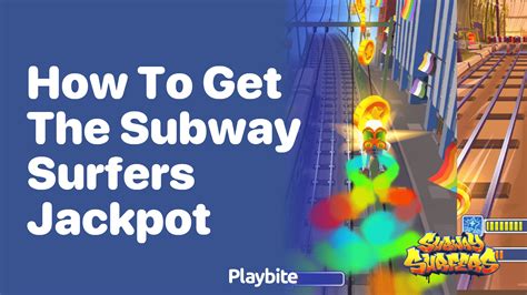 how to get subway surfers jackpot|Jackpot .